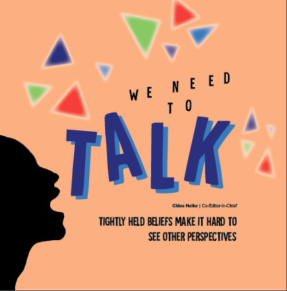 We need to talk: Tightly held beliefs make it hard to see other perspectives