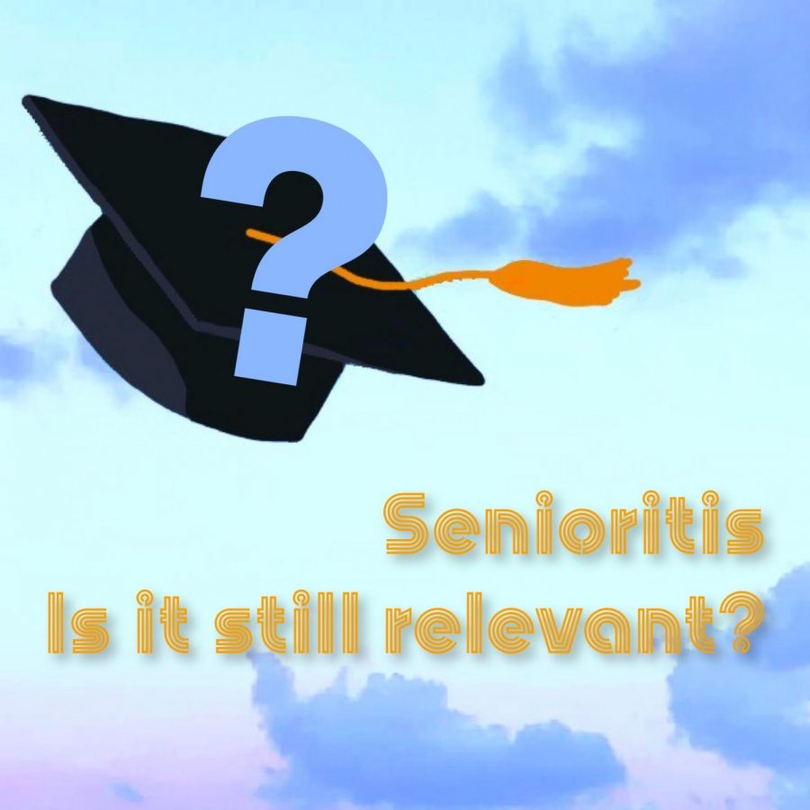 Senioritis: Is it still relevant?