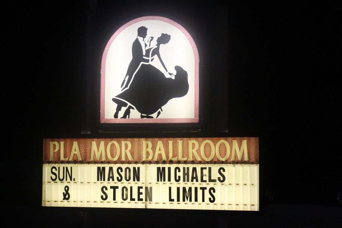 Pla Mor’s outdoor sign highlights the different musical performances for the night. 